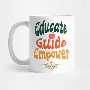 Teachers Motivational Phrase Gifts Mug